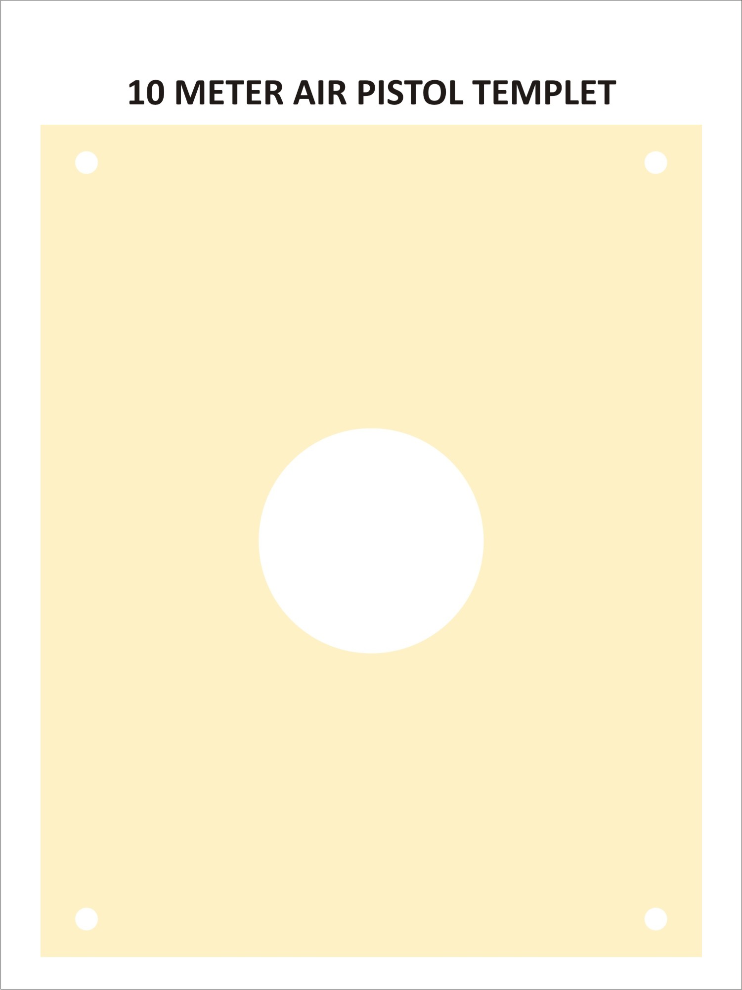 Air Pistol Template ( 10 Metres)