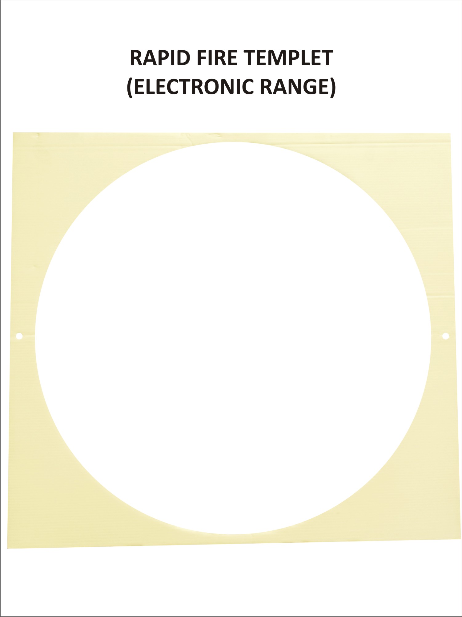 Rapid Fire Template ( 25 Metres)