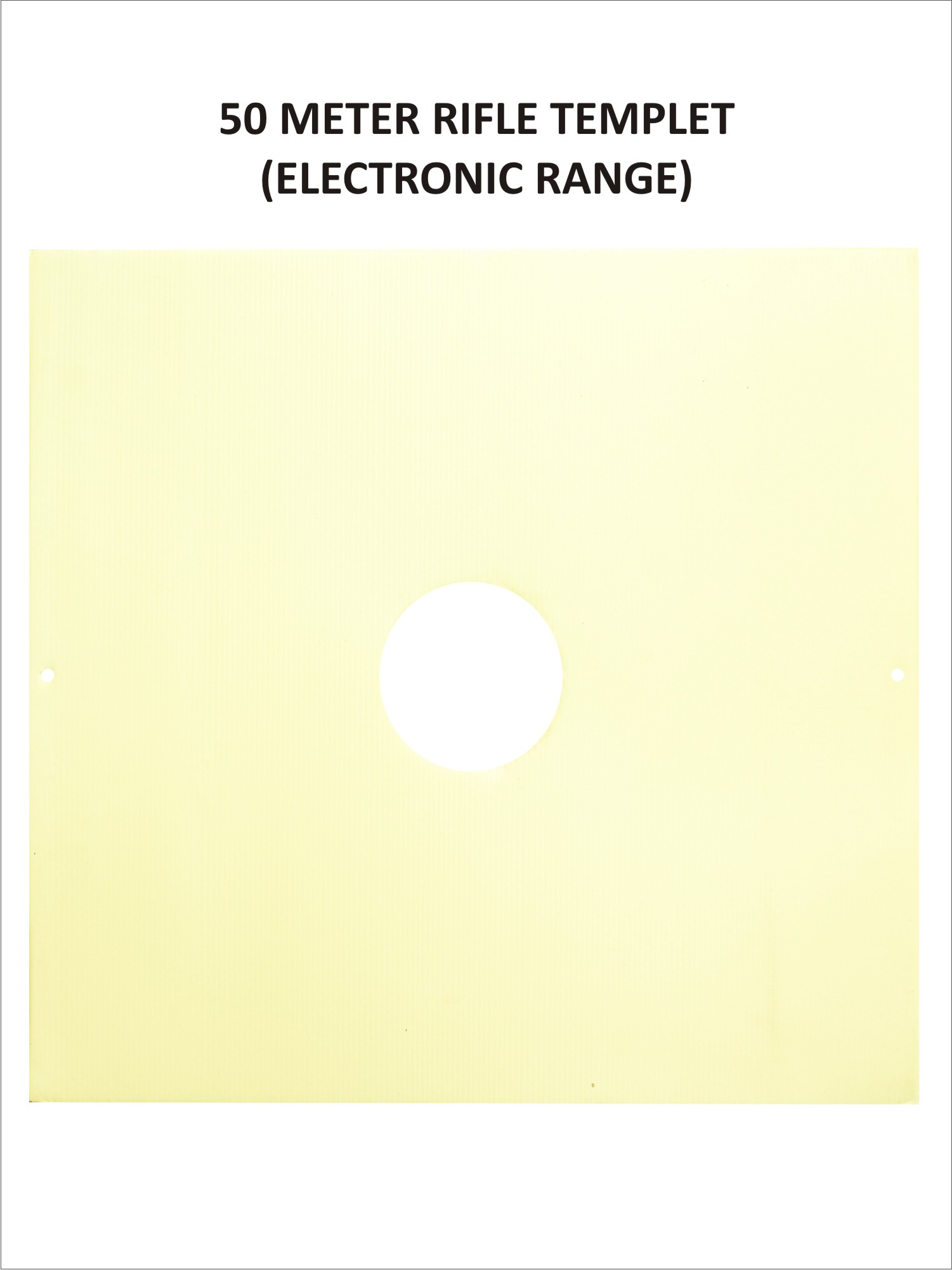 Rifle Template (50 Metres)